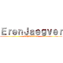 ＥｒｅｎＪａｅｇｖｅｒ (DAYWALKER)