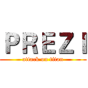 ＰＲＥＺＩ (attack on titan)