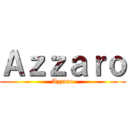 Ａｚｚａｒｏ (Azzaro)