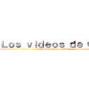 Ｌｏｓ ｖｉｄｅｏｓ ｄｅ ＧＧＭ (Gastoncito,Gonzalito,Maxi)