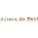 Ａｔｔａｃｋ Ｏｎ Ｒｅｖｉｅｗｓ ()