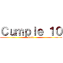 Ｃｕｍｐｌｅ １０ (Sofía)