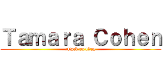 Ｔａｍａｒａ Ｃｏｈｅｎ (attack on titan)