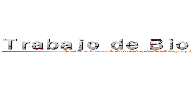Ｔｒａｂａｊｏ ｄｅ Ｂｉｏｅｓｔａｄｉｓｔｉｃａ (Persecion sobre el abastecimiento y sanidad del agua potable de El Coral Chontales Zona #2)