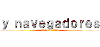 ｙ ｎａｖｅｇａｄｏｒｅｓ (attack on titan)