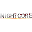 ＮＩＧＨＴＣＯＲＥ (OP 4)