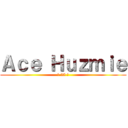 Ａｃｅ Ｈｕｚｍｉｅ (▼ 28 ▼)