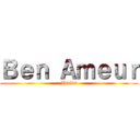 Ｂｅｎ Ａｍｅｕｒ (Idriss)