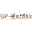 ＯＰ－Ｗａｒｄｅｘ (attack on titan)