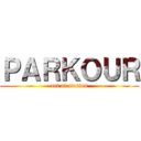 ＰＡＲＫＯＵＲ (art of motion)