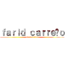 ｆａｒｉｄ ｃａｒｒｅñｏ (attack on titan)