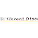 Ｄｉｆｆｅｒｅｎｔ Ｄｉｓｅａｓｅｓ (attack on titan)