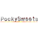 ＰｏｃｋｙＳｗｅｅｔｓ (ポッキー)