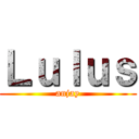 Ｌｕｌｕｓ (anjay)