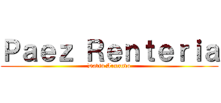 Ｐａｅｚ Ｒｅｎｔｅｒｉａ (David Armando)