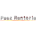 Ｐａｅｚ Ｒｅｎｔｅｒｉａ (David Armando)