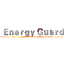  Ｅｎｅｒｇｙ Ｇｕａｒｄ (attack on titan)