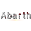 Ａｂａｒｔｈ ()