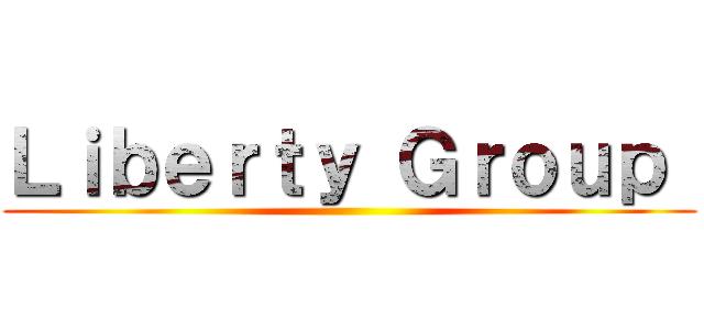 Ｌｉｂｅｒｔｙ Ｇｒｏｕｐ  ()