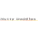 Ｎｕｔｔｙ Ｂｕｄｄｉｅｓ ａｎｄ Ｓｌｕｄｇｅ (In sludge we trust)