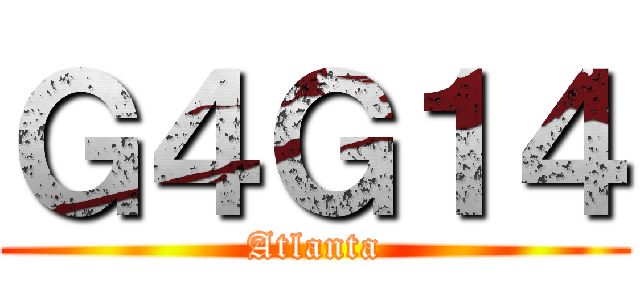 Ｇ４Ｇ１４ (Atlanta)