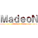 ＭａｄｅｏＮ (attack on titan)