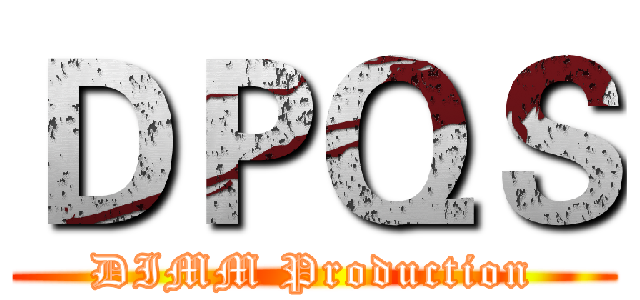 ＤＰＱＳ (DIMM Production)