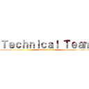 Ｔｅｃｈｎｉｃａｌ Ｔｅａｍ (attack on titan)