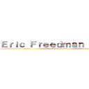 Ｅｒｉｃ Ｆｒｅｅｄｍａｎ Ｕｒｂａｎ (attack on titan)