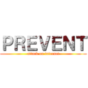 ＰＲＥＶＥＮＴ (attack on internet)