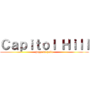 Ｃａｐｉｔｏｌ Ｈｉｌｌ (puzza di palle)