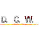 Ｄ．Ｃ．Ｗ． (attack on titan)