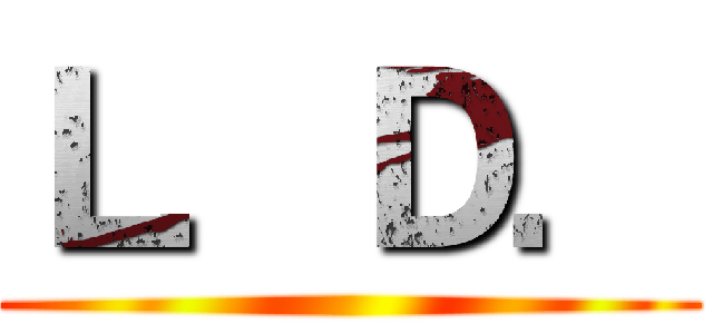 Ｌ．Ｄ． ()