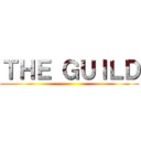 ＴＨＥ ＧＵＩＬＤ ()