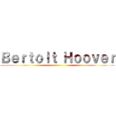 Ｂｅｒｔｏｌｔ Ｈｏｏｖｅｒ ()