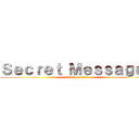 Ｓｅｃｒｅｔ Ｍｅｓｓａｇｅ？ (attack on titan)