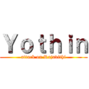 Ｙｏｔｈｉｎ (attack on Rajavithi)