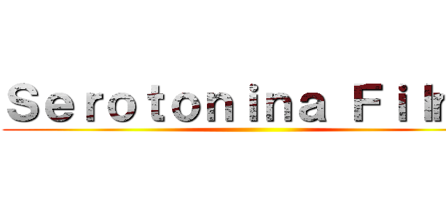Ｓｅｒｏｔｏｎｉｎａ Ｆｉｌｍｓ ()