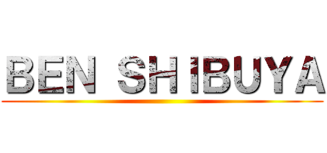ＢＥＮ ＳＨＩＢＵＹＡ ()