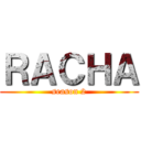 ＲＡＣＨＡ (season 2)