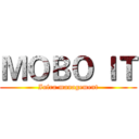 ＭＯＢＯ ＩＴ (Infra management)