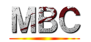 ＭＢＣ ()