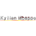 Ｋｙｌｉａｎ Ｍｂａｐｐｅ ()