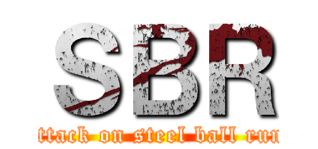 ＳＢＲ (attack on steel ball run)