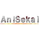 ＡｎｉＳｅｋａｉ (www.AniSekai.com)