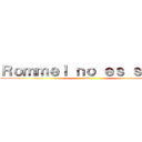 Ｒｏｍｍｅｌ ｎｏ ｅｓ ｓｅｘｙ (xD)