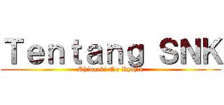 Ｔｅｎｔａｎｇ ＳＮＫ (Shingeki No Kyojin)