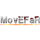 ＭｏｖＥＦａＲ (Move Far Productions)