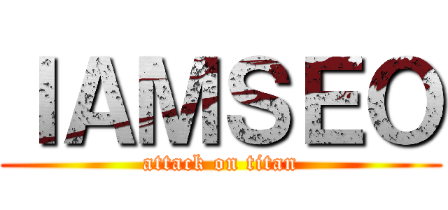 ＩＡＭＳＥＯ (attack on titan)