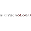 ＢＩＯＴＥＣＮＯＬＯＧＩＡ ＲＯＪＡ ()